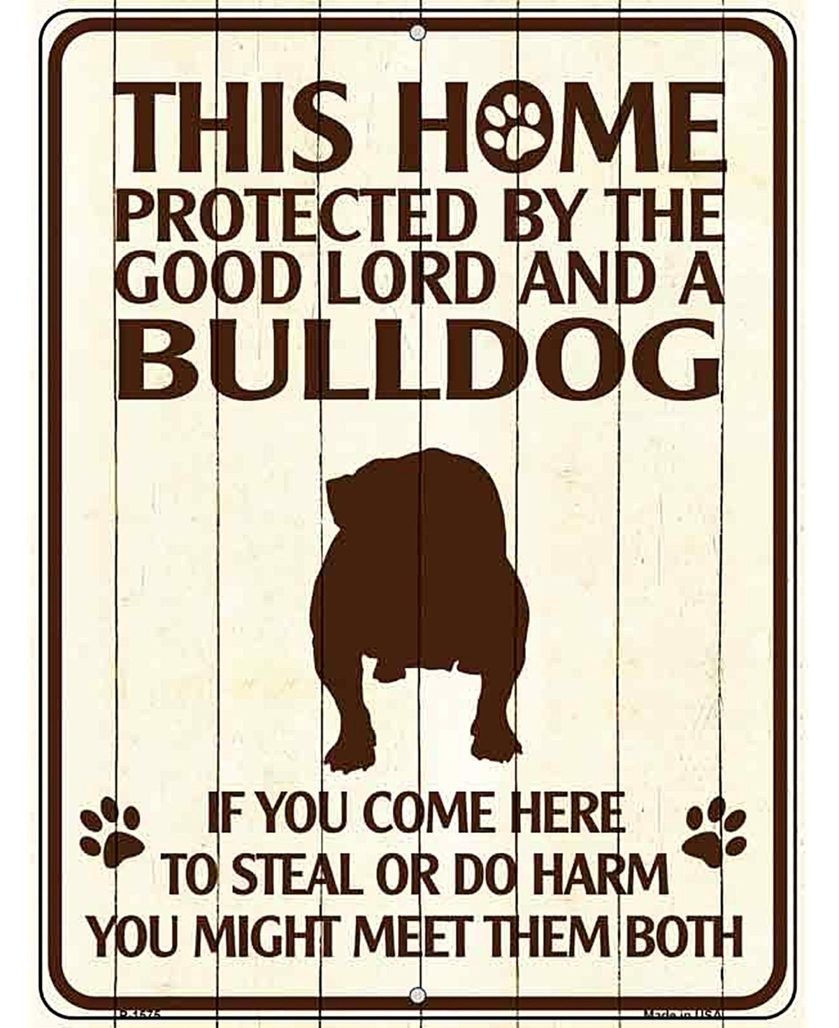 Bulldog Protected Metal Novelty Parking Sign