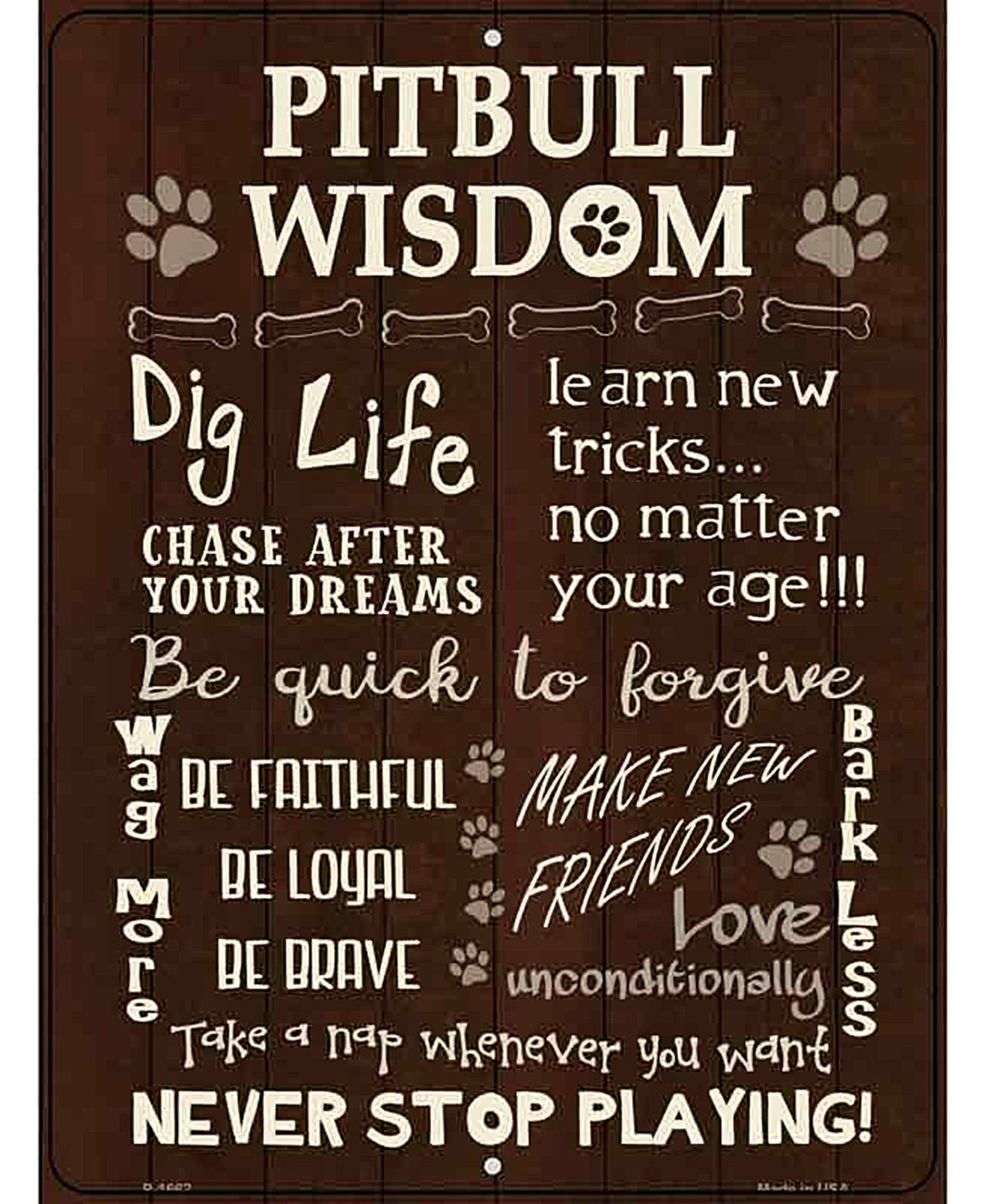Pitbull Wisdom Parking Sign Metal Novelty