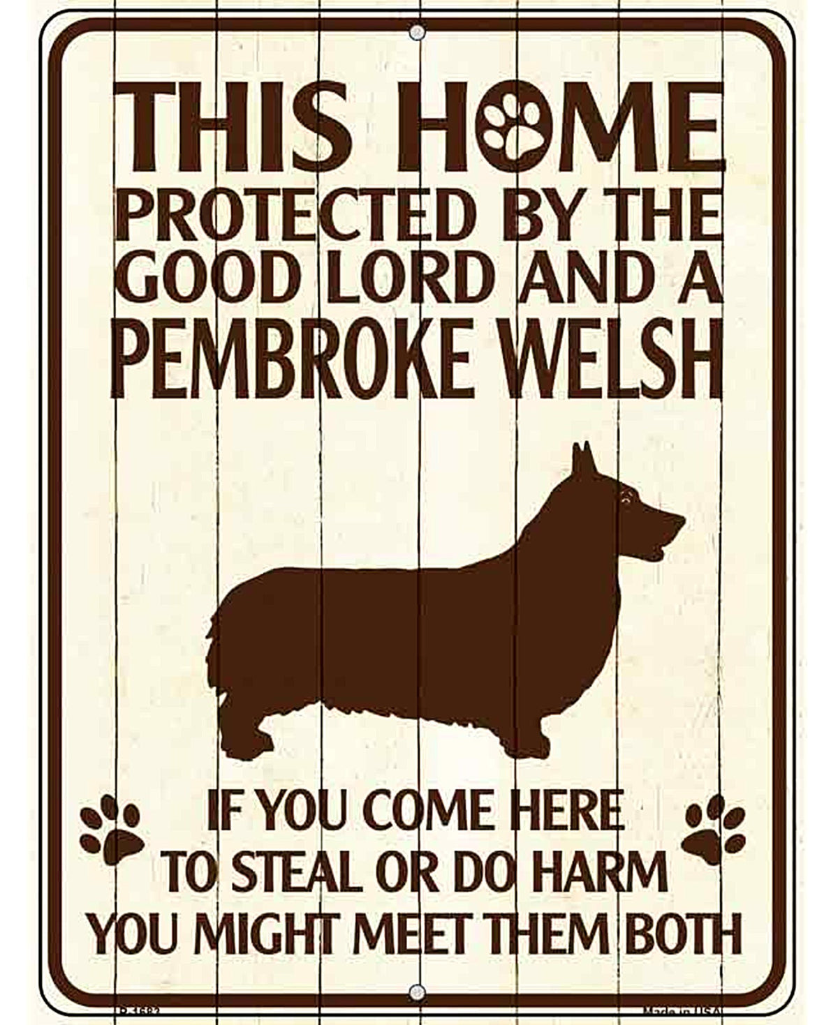 This Home Protected By A Pembroke Welsh Parking Sign Metal Novelty