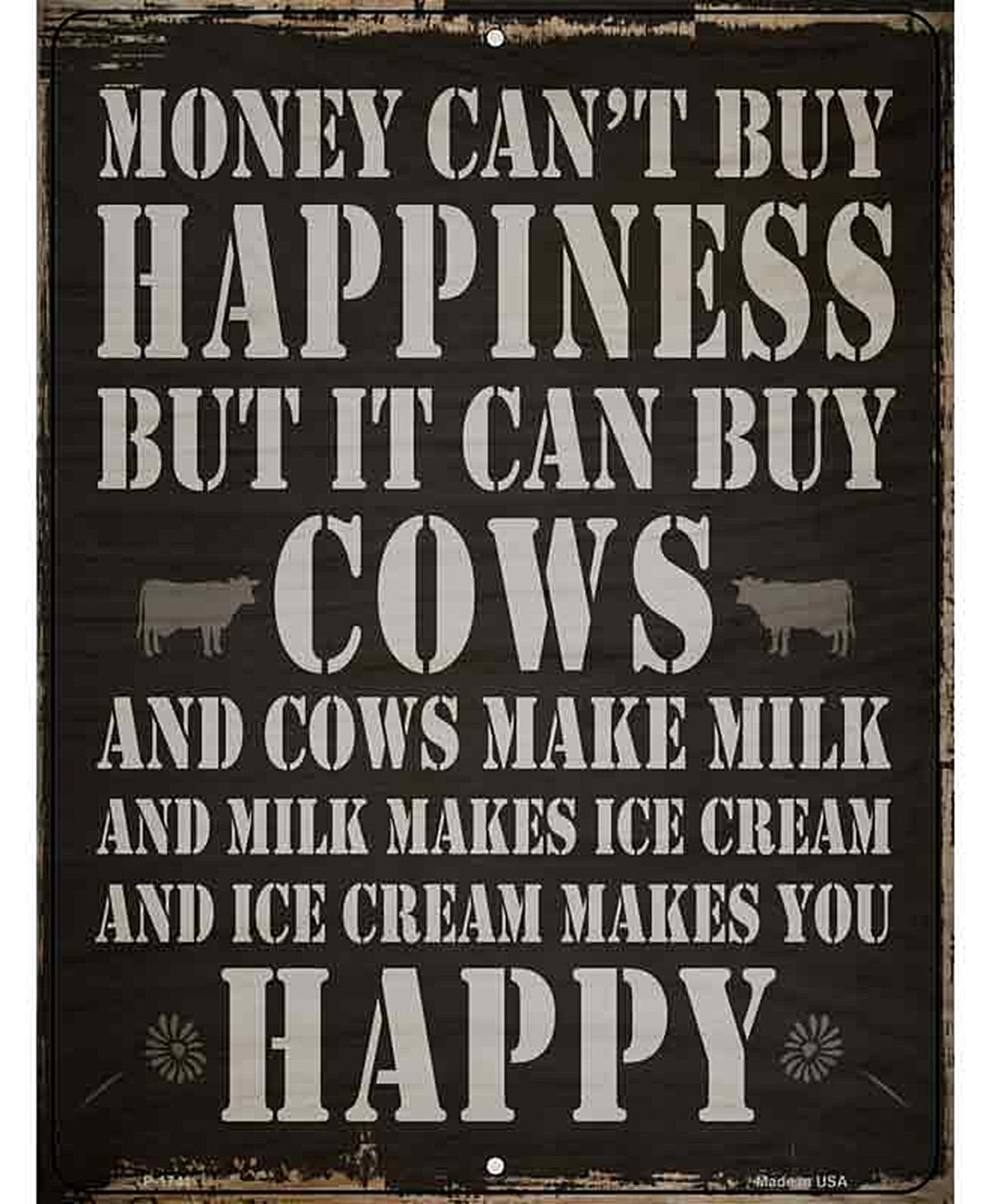 Money Can't Buy Happiness Metal Novelty Parking Sign P-1741