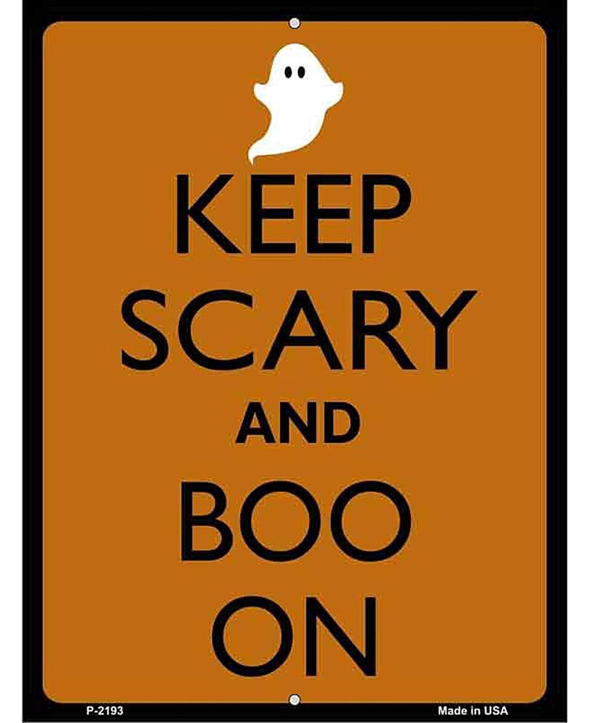 Keep Calm And Boo On Metal Novelty Parking Sign