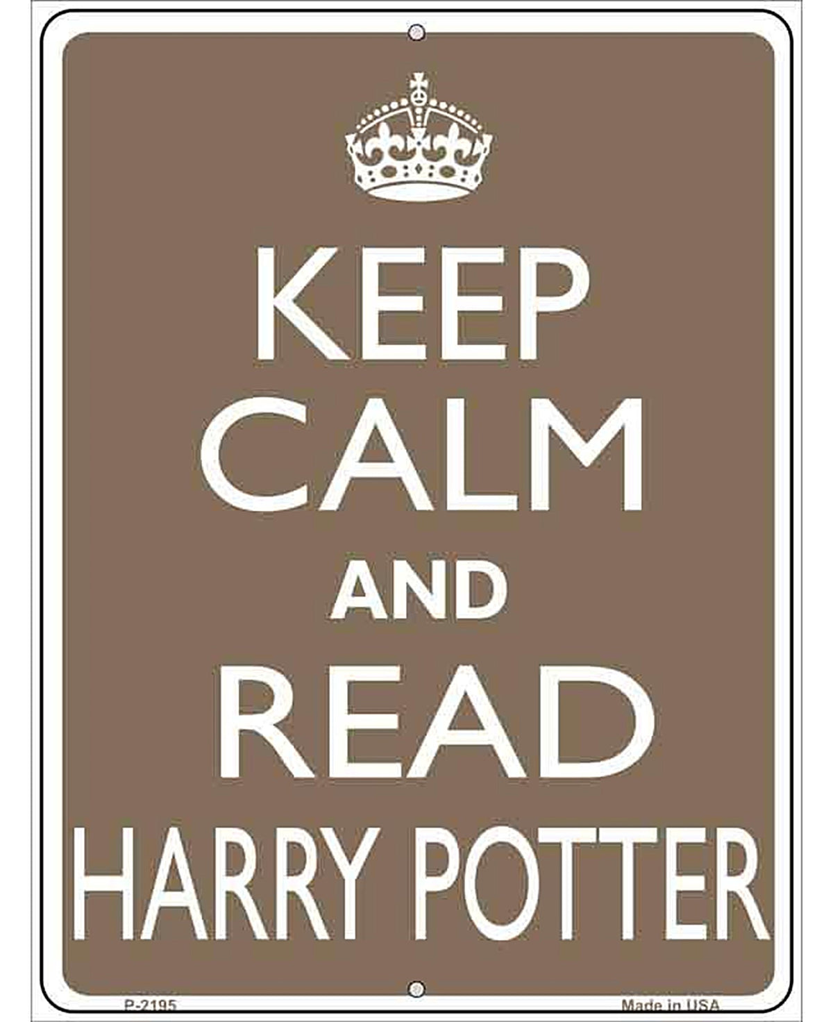 Keep Calm And Read Harry Potter Metal Novelty Parking Sign