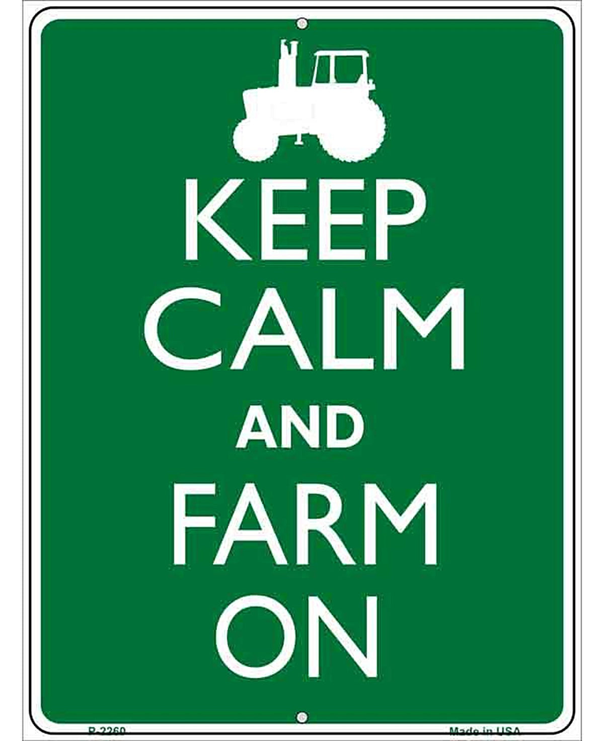 Keep Calm Farm On Metal Novelty Parking Sign