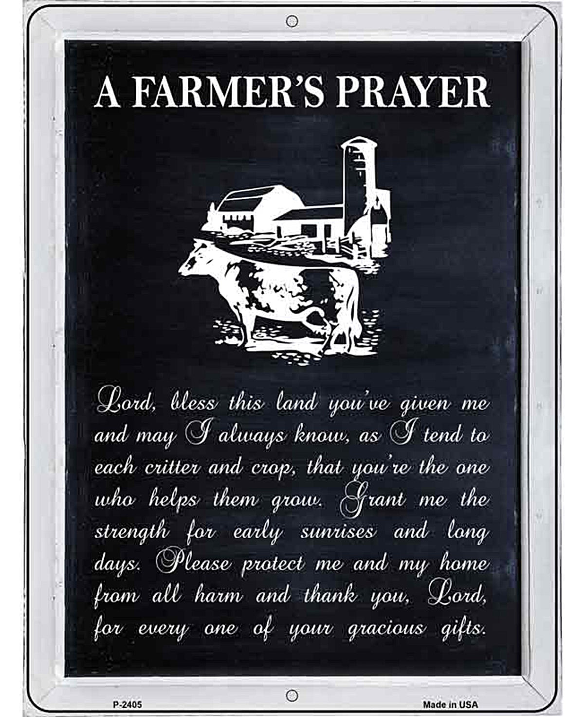 A Farmers Prayer Novelty Metal Parking Sign