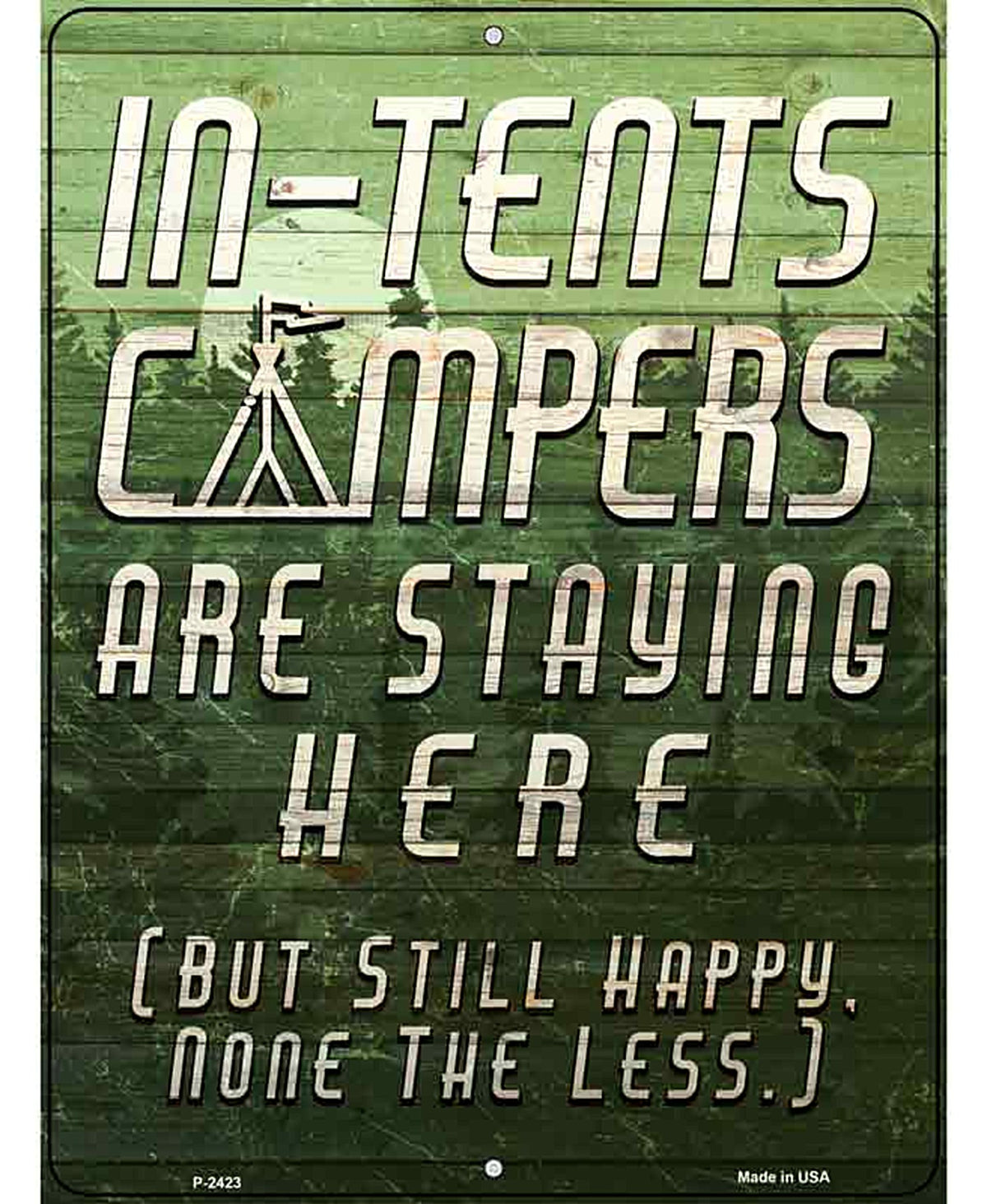 In Tents Campers Novelty Metal Parking Sign P-2423