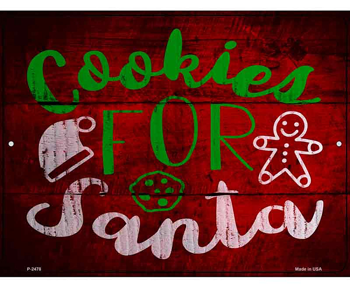 Cookies For Santa Novelty Metal Parking Sign