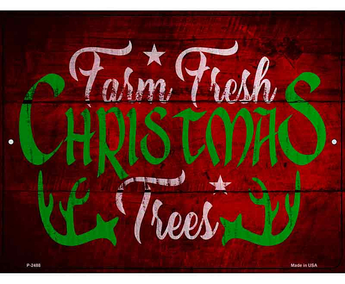 Farm Fresh Trees Novelty Metal Parking Sign