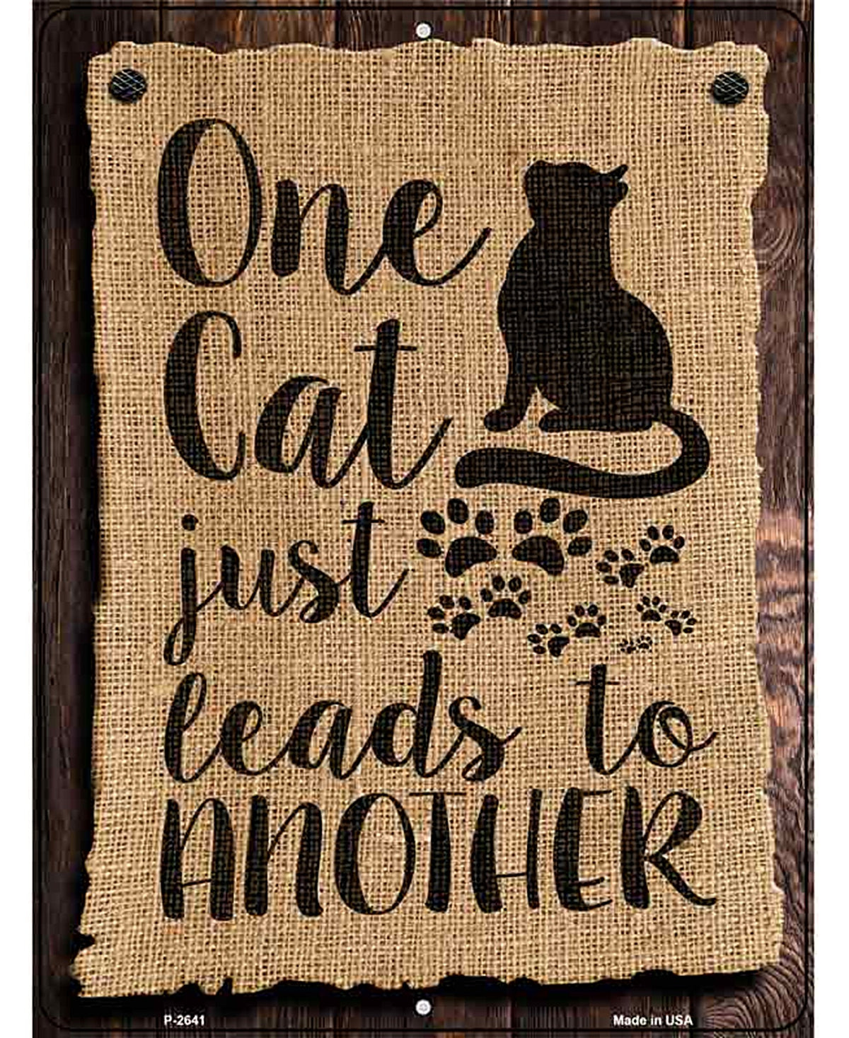 One Cats Leads To Another Novelty Metal Parking Sign