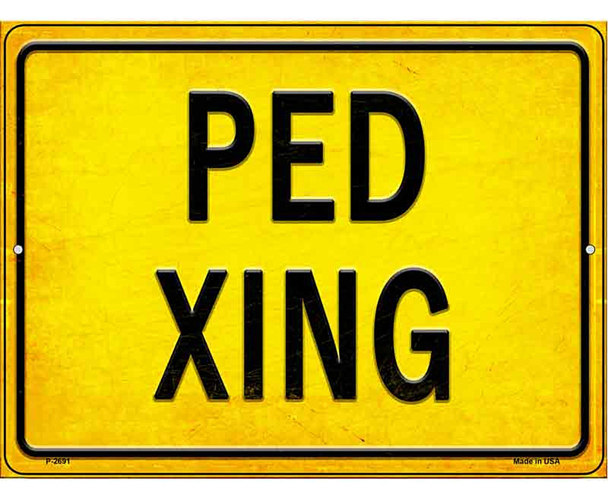 PED XING Novelty Metal Parking Sign