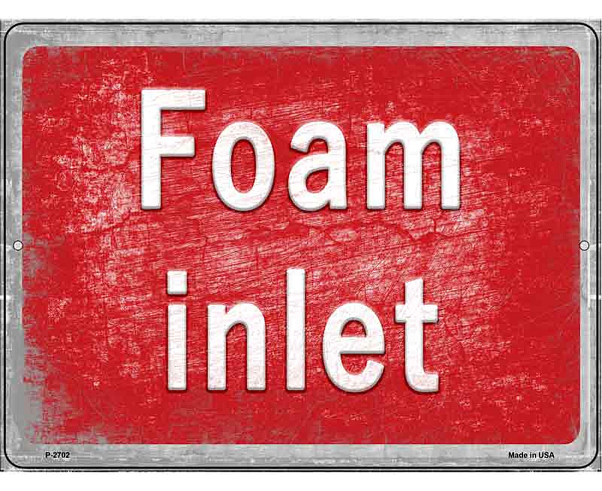 Foam inlet Novelty Metal Parking Sign