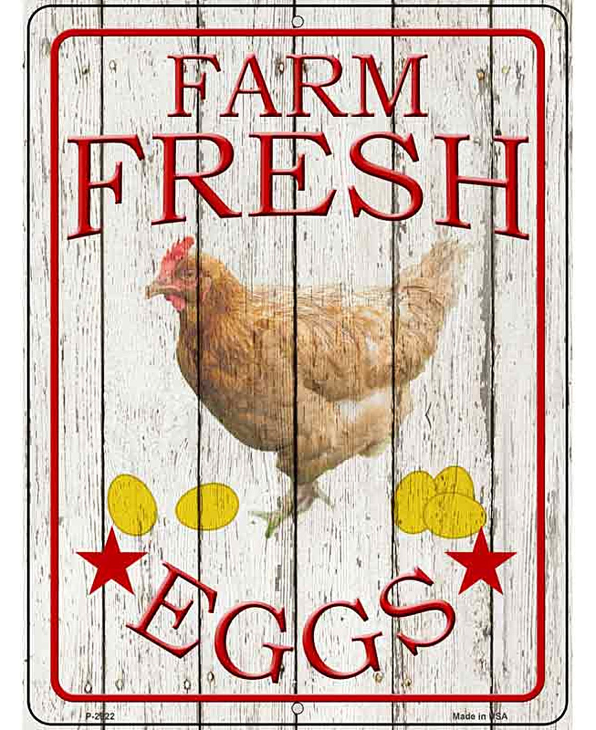 Farm Fresh Eggs Novelty Metal Parking Sign