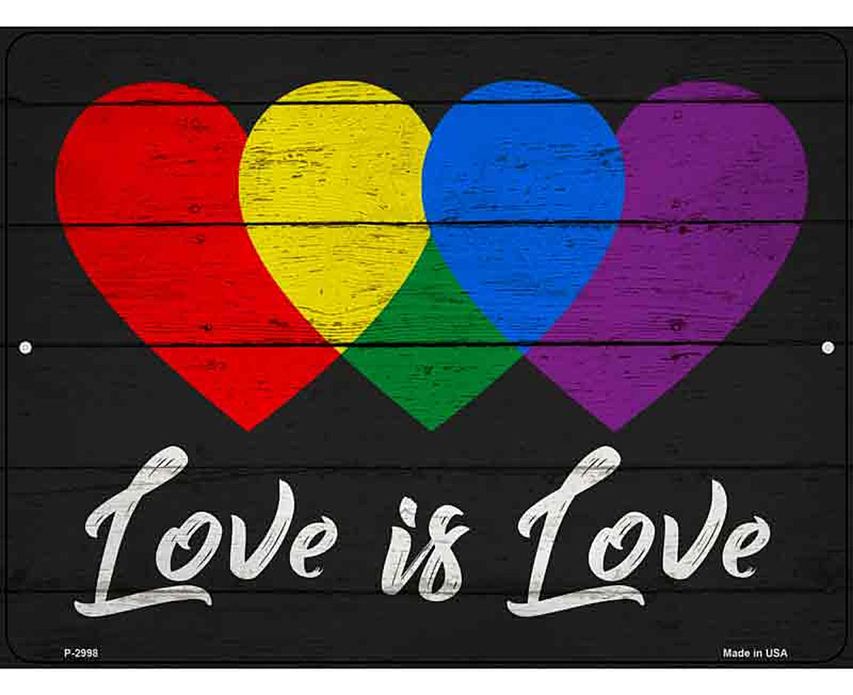 Love is Love Novelty Metal Parking Sign