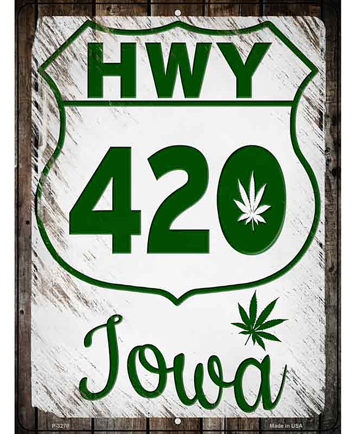 HWY 420 Iowa Novelty Metal Parking Sign
