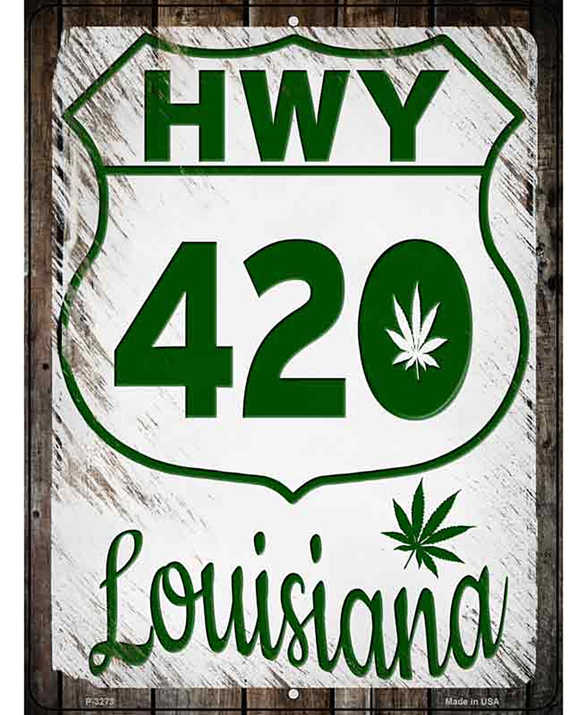 HWY 420 Louisiana Novelty Metal Parking Sign