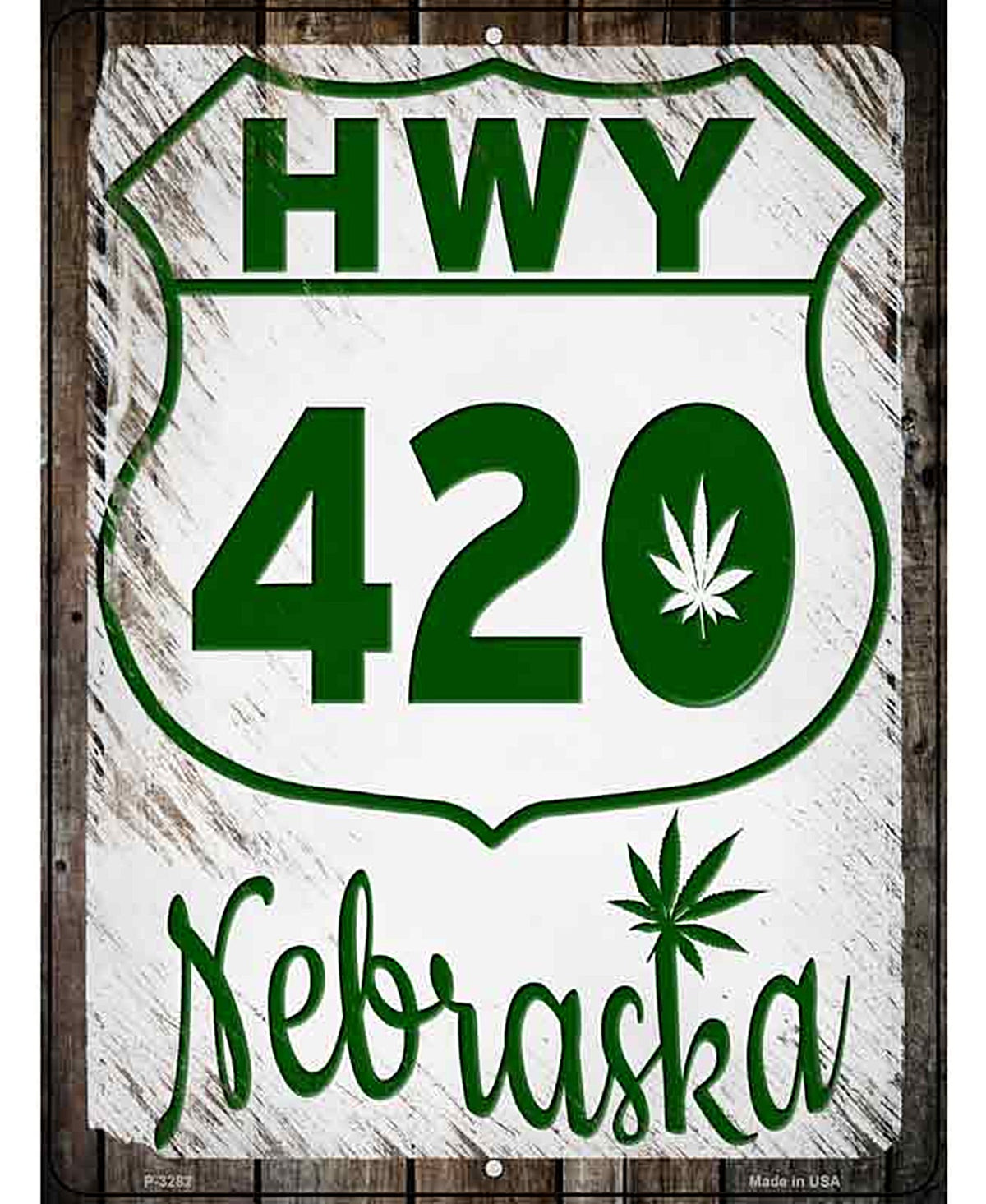 HWY 420 Nebraska Novelty Metal Parking Sign