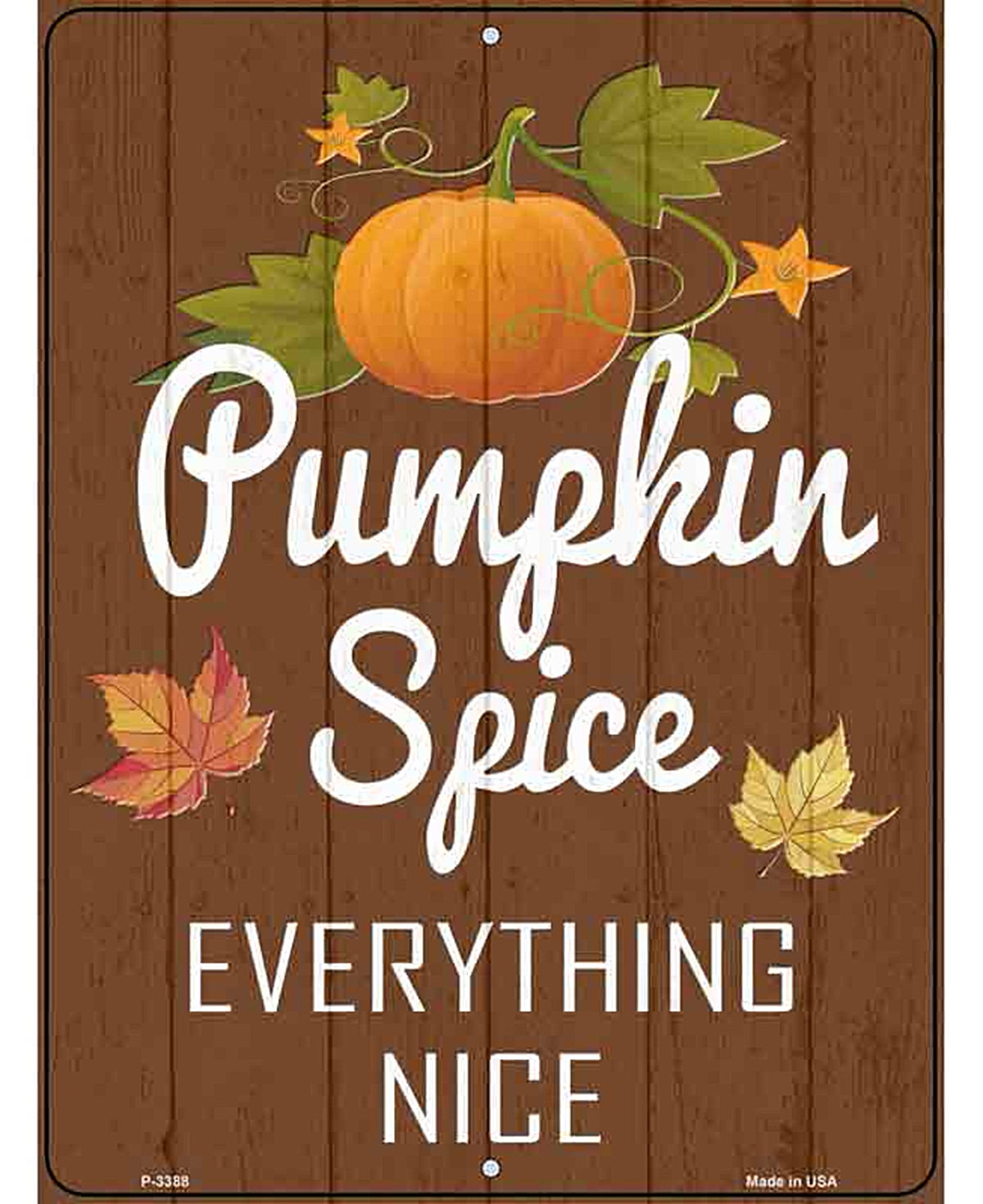 Pumpkin Spice Novelty Metal Parking Sign