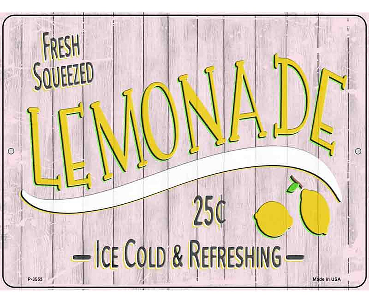 Fresh Squeezed Lemonade Novelty Metal Parking Sign