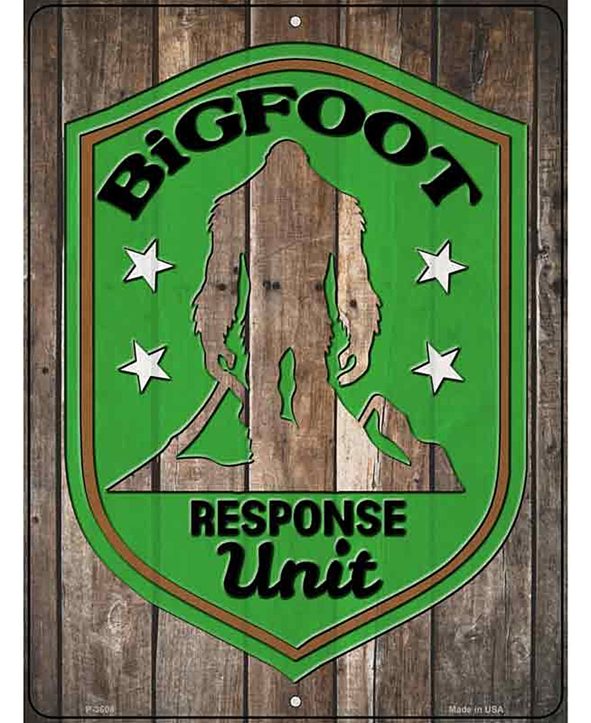 Bigfoot Response Unit Novelty Metal Parking Sign