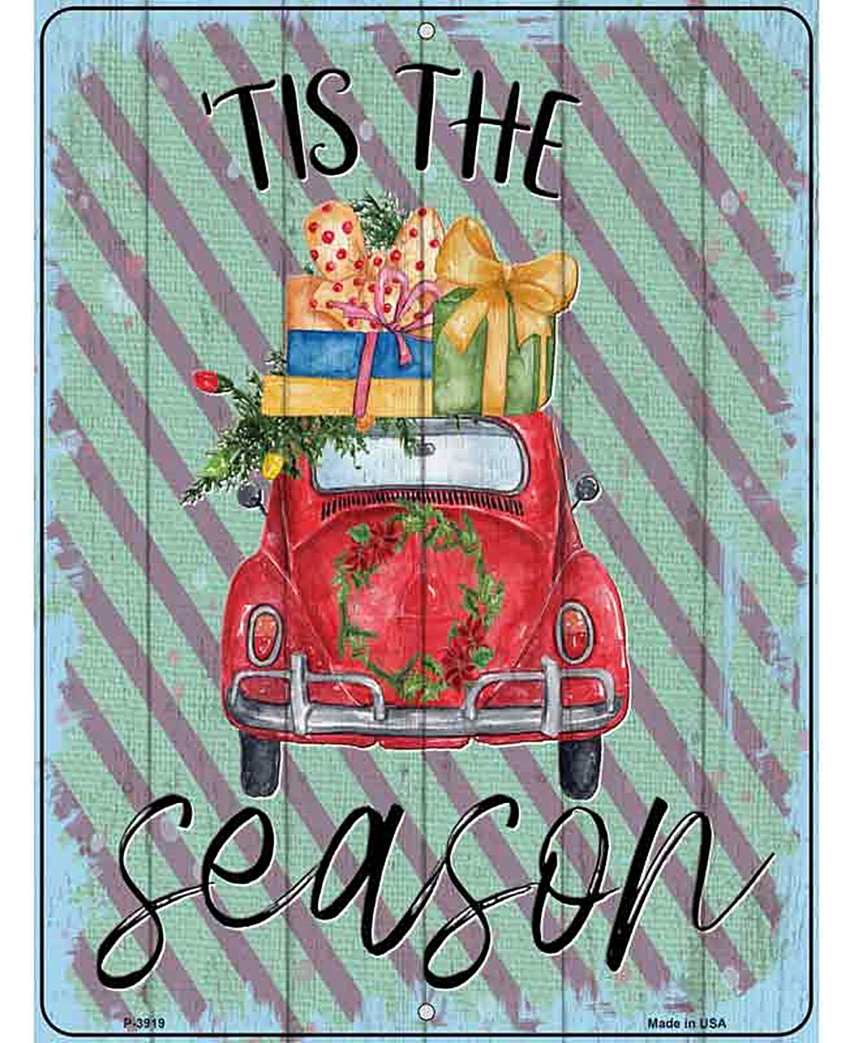 Tis The Season Car Novelty Metal Parking Sign
