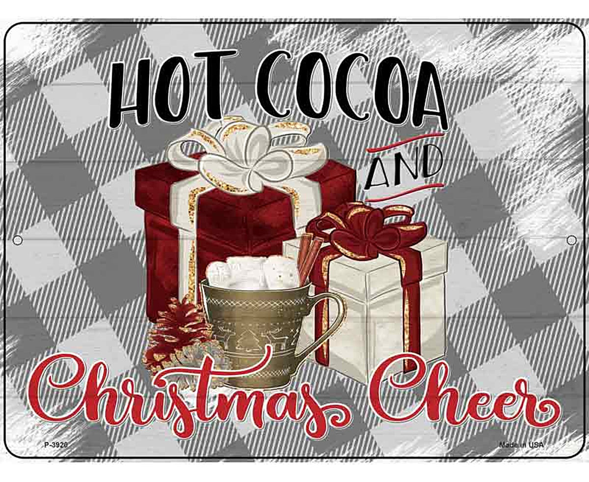 Hot Cocoa Christmas Cheer Novelty Metal Parking Sign