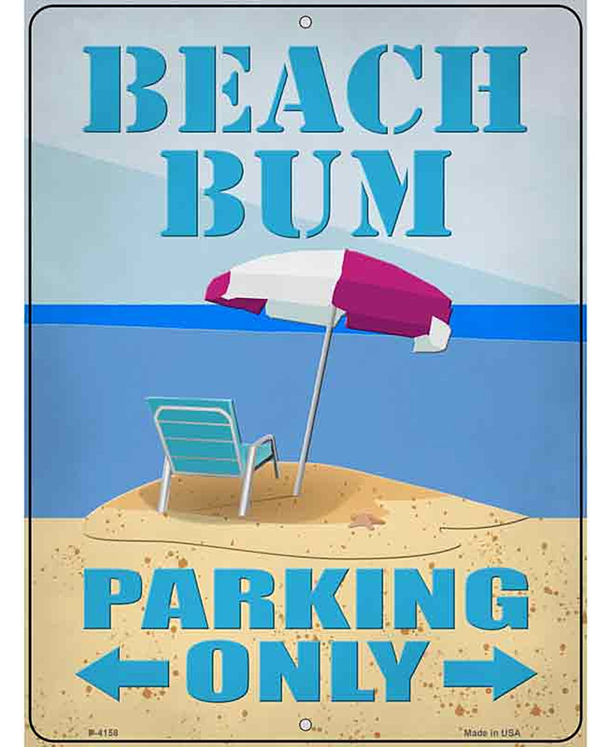 Beach Bum Parking Only Novelty Metal Parking Sign