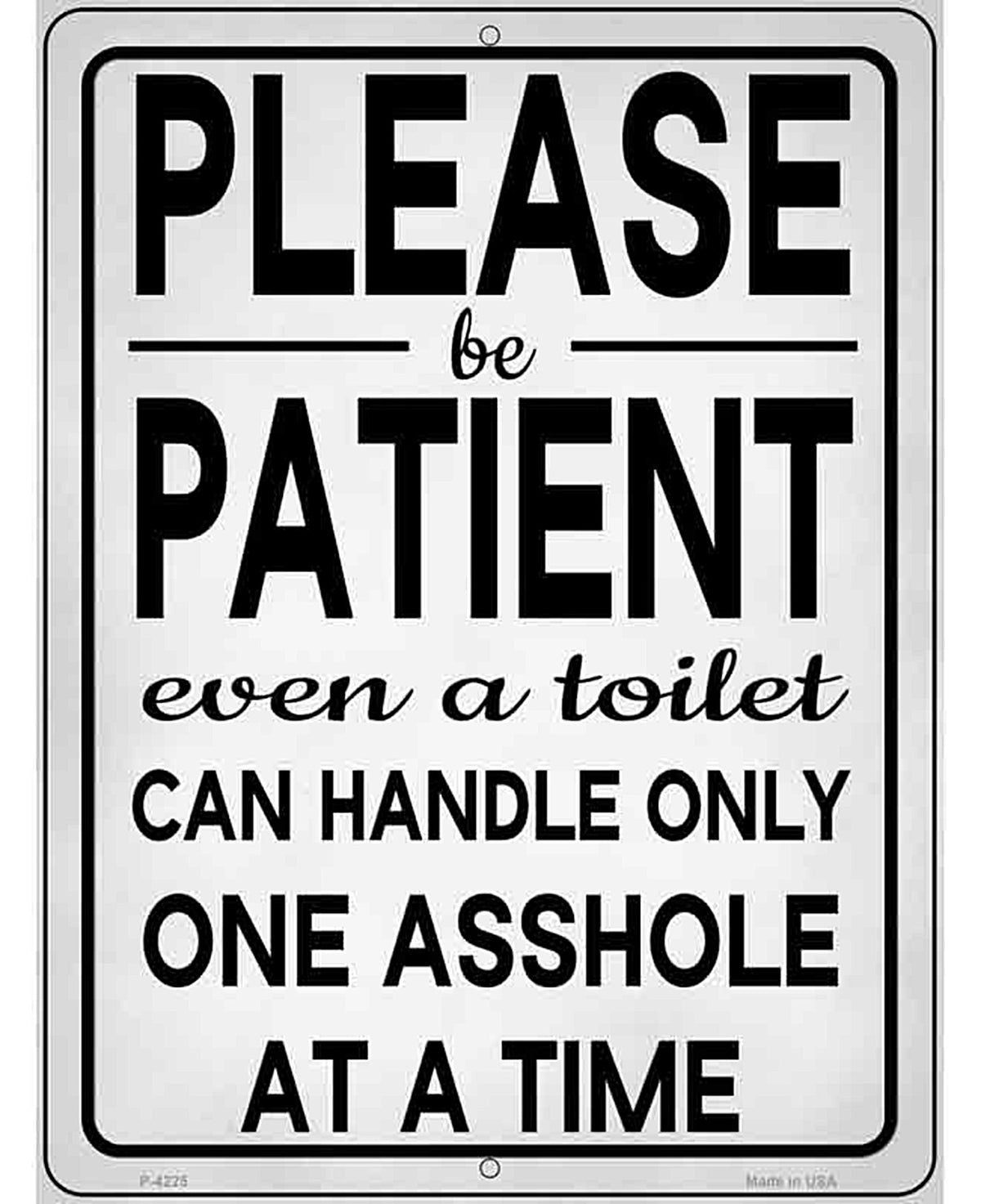 Only Handle Only One Asshole Novelty Metal Parking Sign
