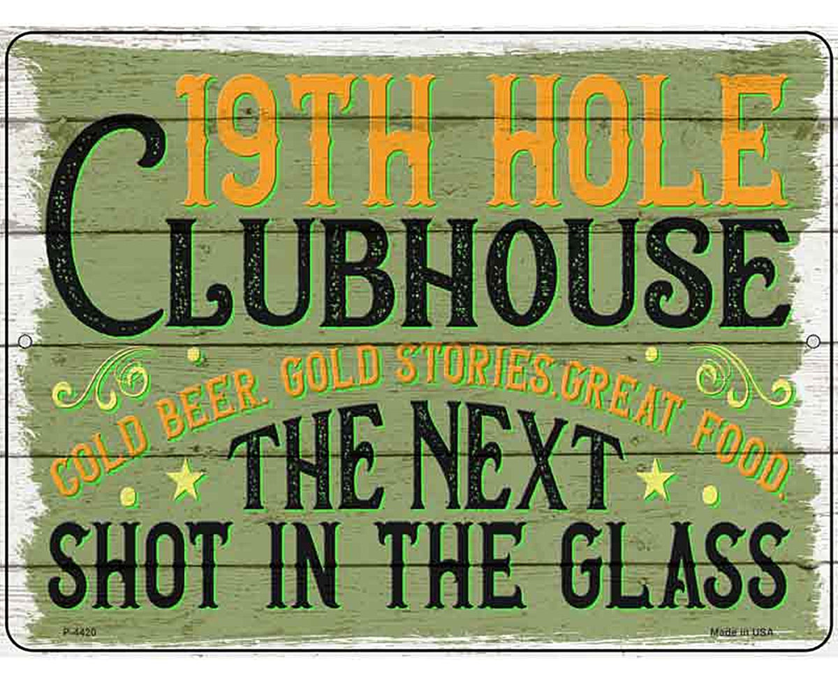 19th Hole Clubhouse Novelty Metal Parking Sign