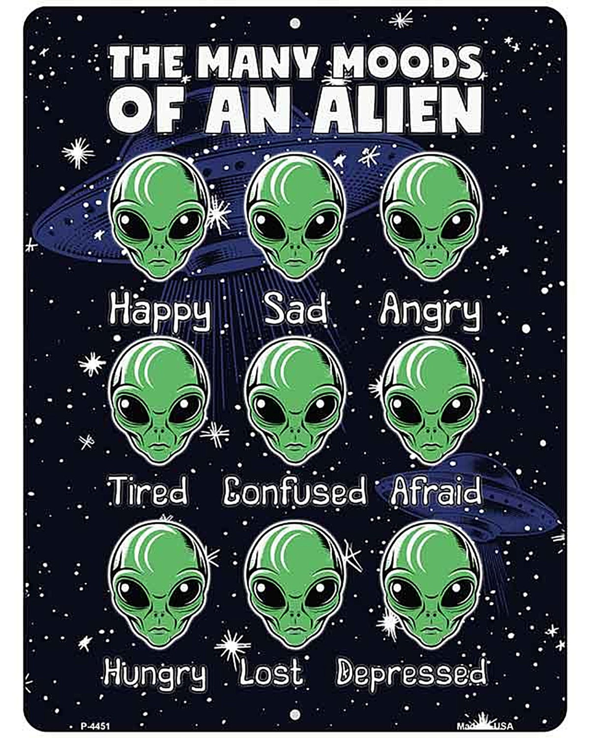 The Many Moods of an Alien Metal Novelty Parking Sign P-4451