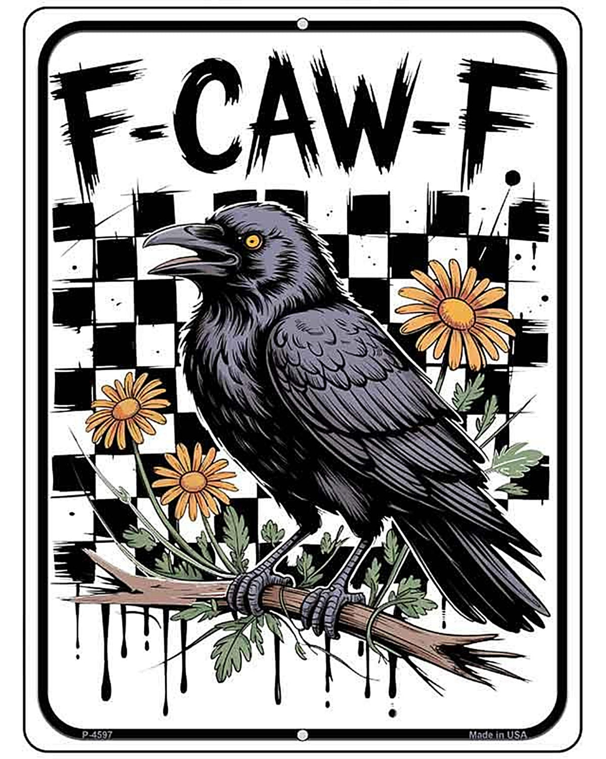 F-Caw-F Metal Novelty Parking Sign P-4597