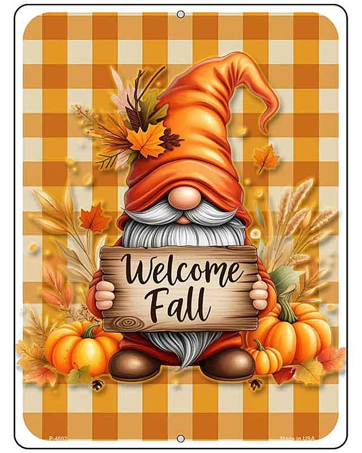 Gnome Welcome Fall Metal Novelty Parking Sign P-4602