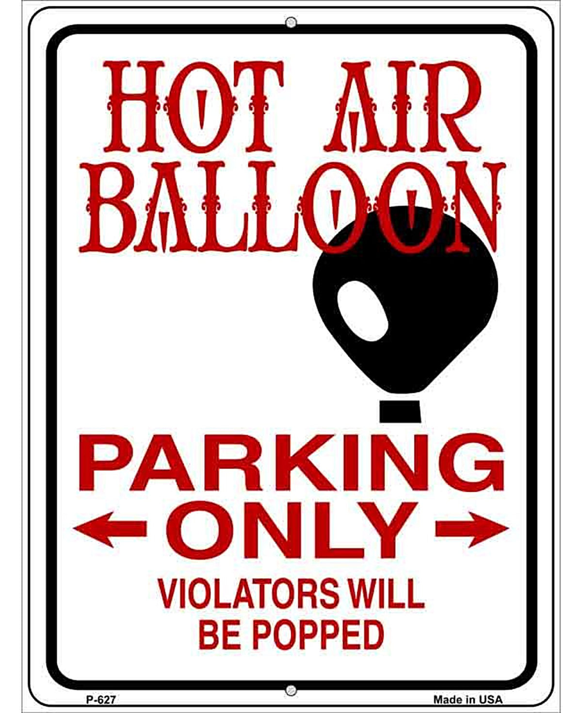 Hot Air Balloon Metal Novelty Parking Sign