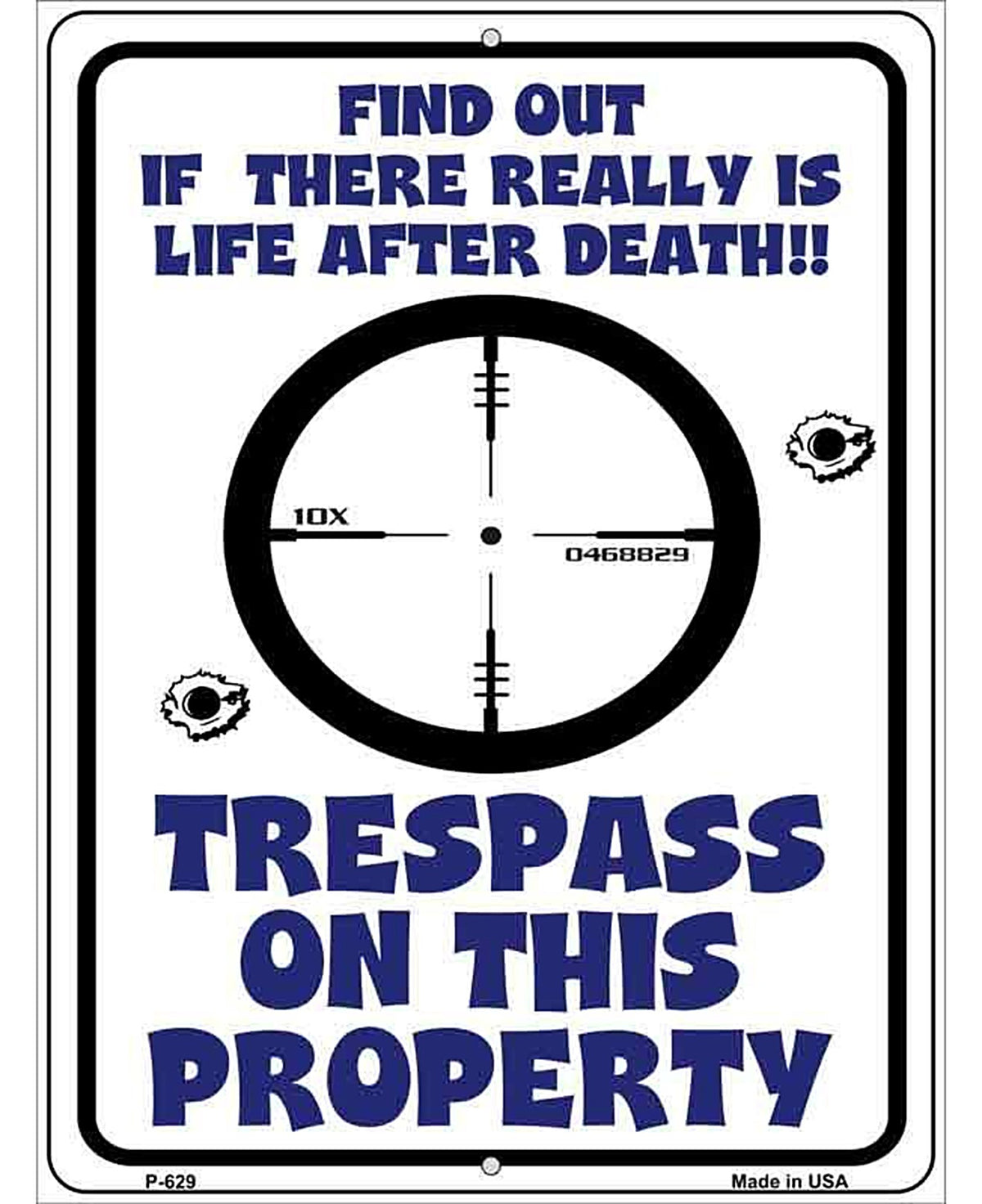 Trespass On This Property Metal Novelty Parking Sign