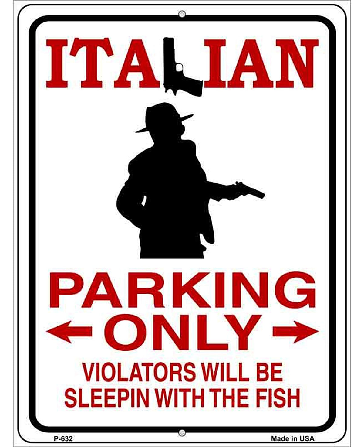Italian Parking Only Metal Novelty Parking Sign