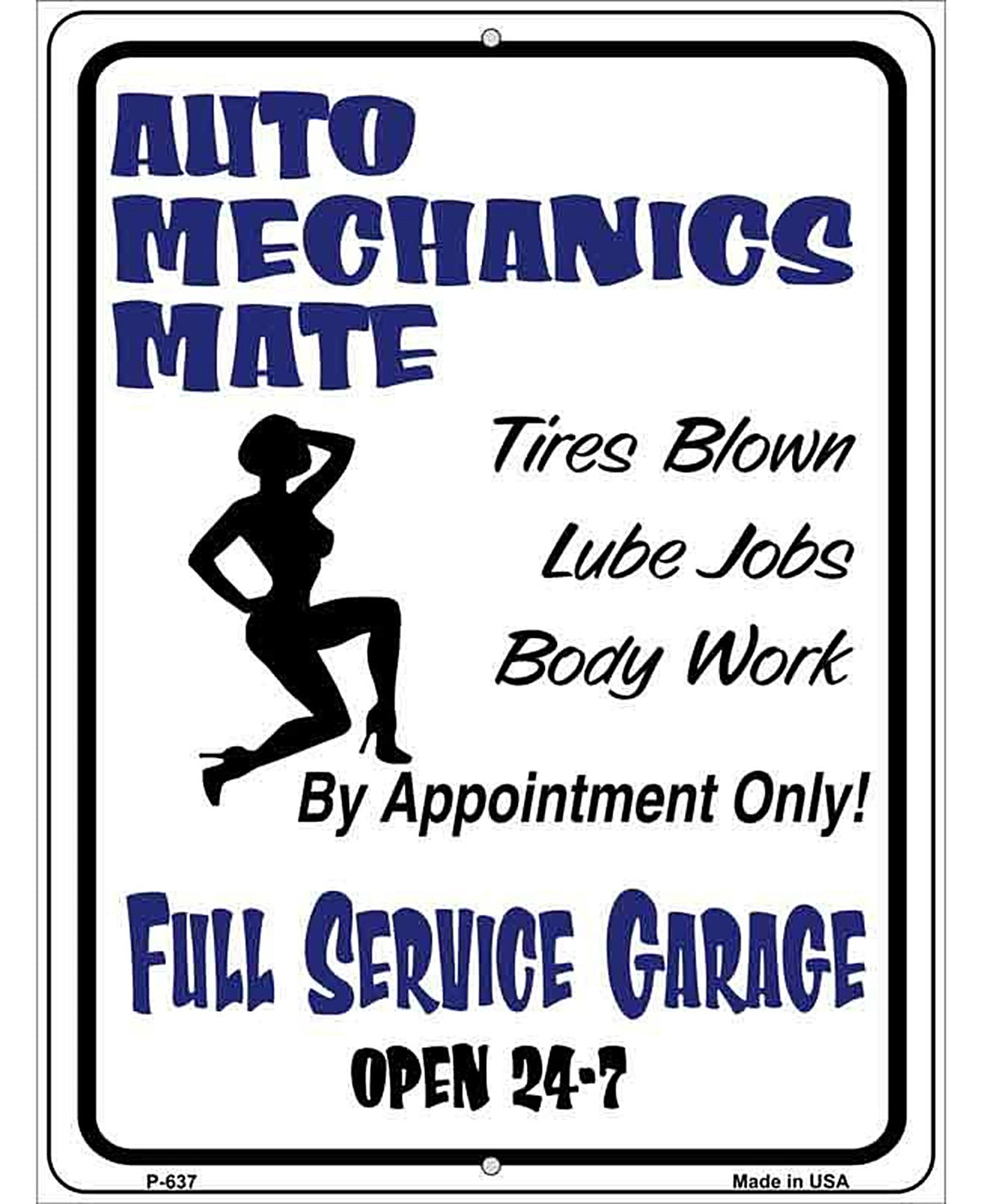 Auto Mechanics Mate Metal Novelty Parking Sign