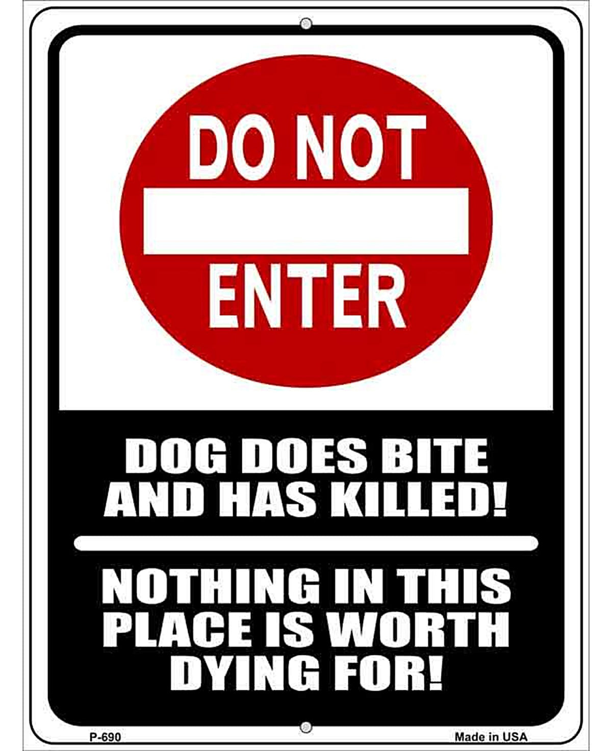 Do Not Enter Dog Bites Metal Novelty Parking Sign