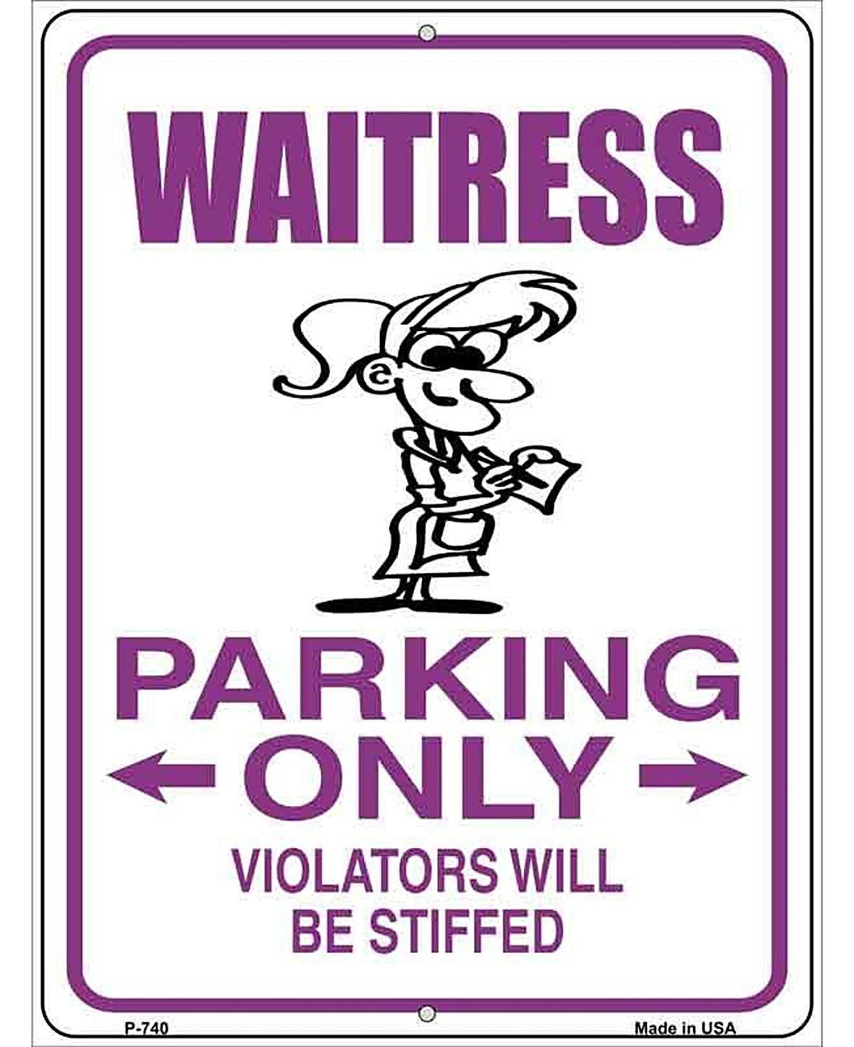 Waitress Parking Only Metal Novelty Parking Sign
