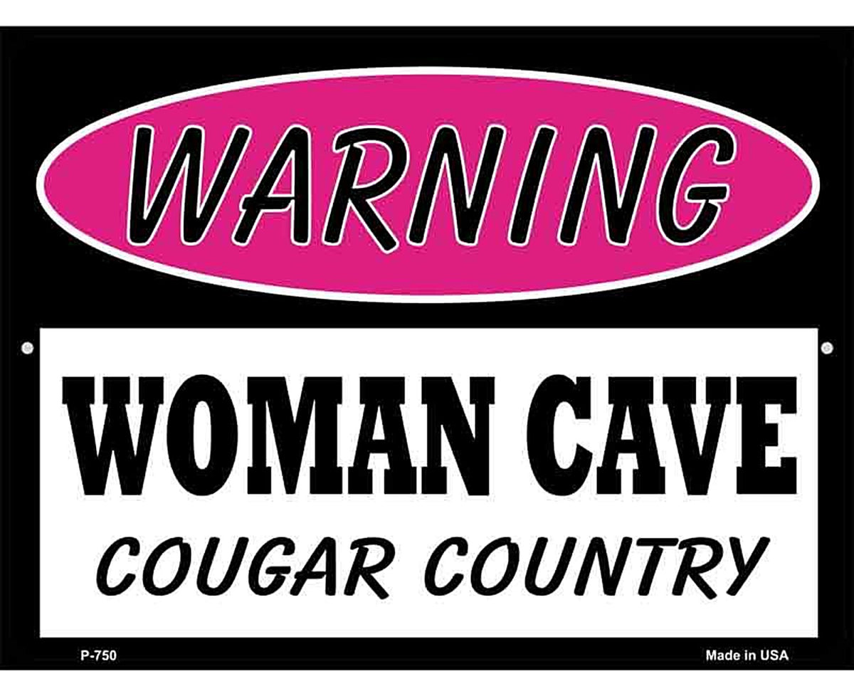 Woman Cave Cougar Country Metal Novelty Parking Sign