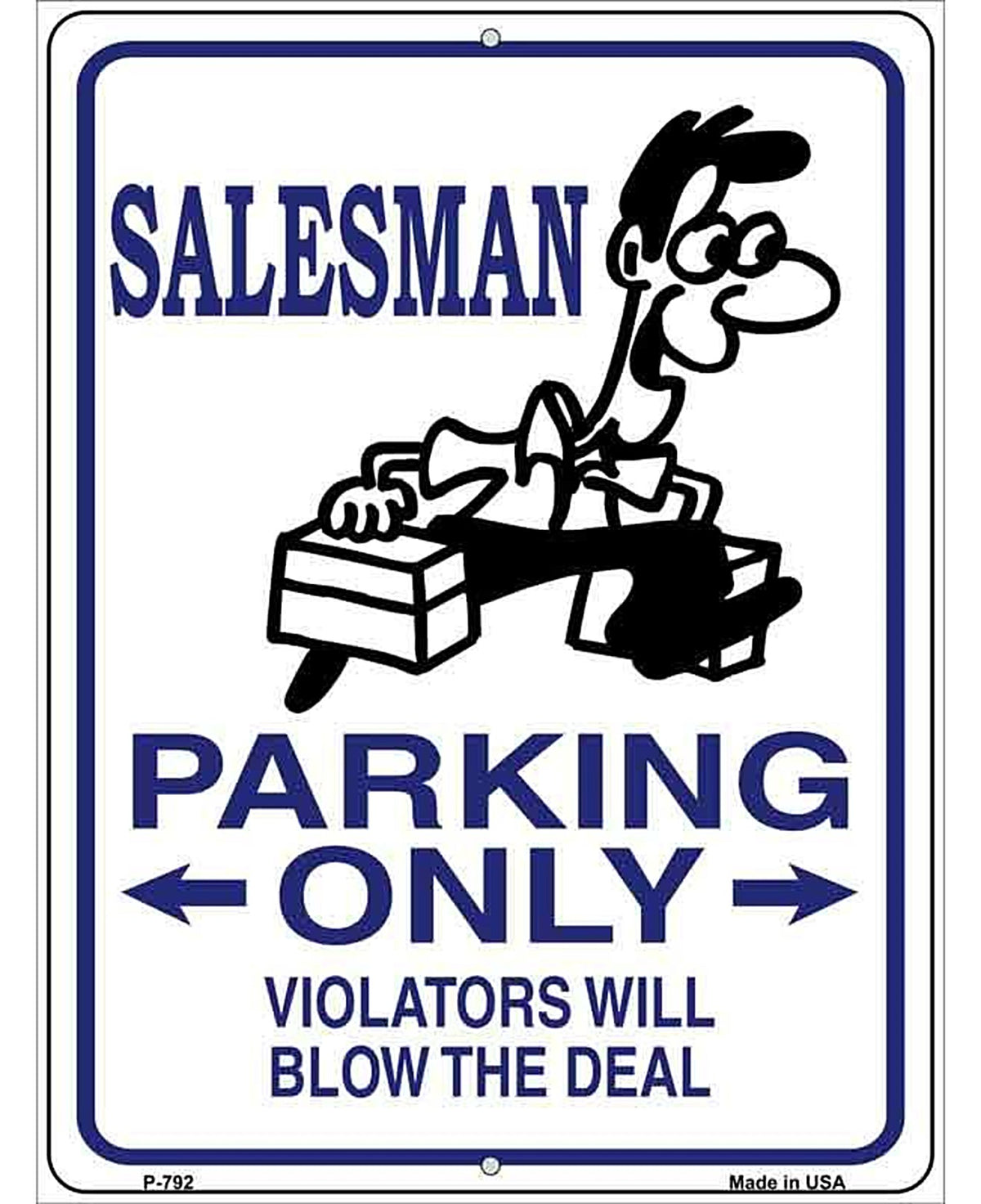 Salesman Parking Only Metal Novelty Parking Sign