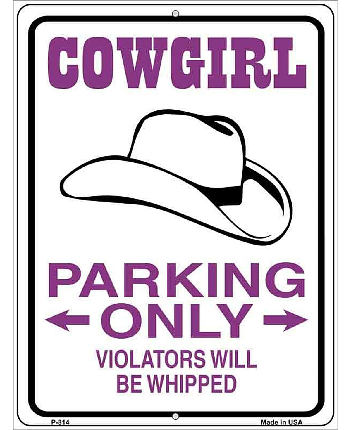 Cowgirl Parking Only Metal Novelty Parking Sign