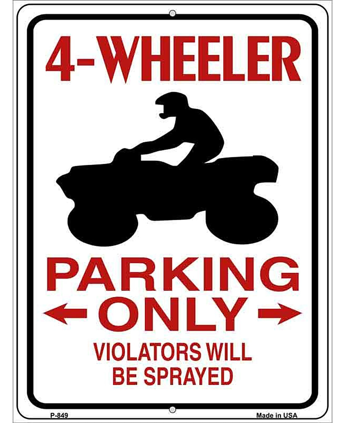 4 Wheeler Parking Only Metal Novelty Parking Sign