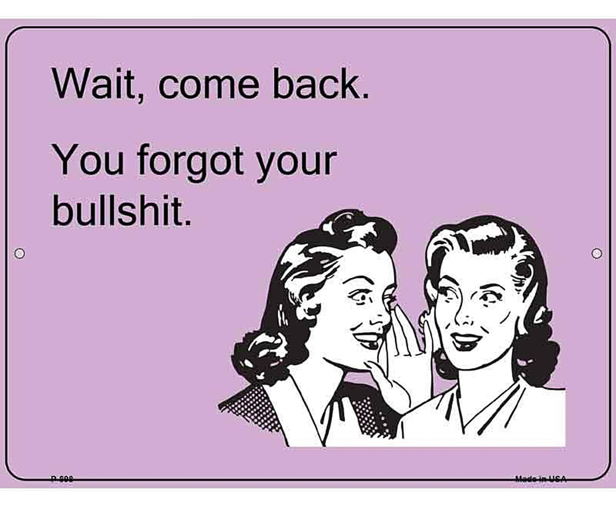 Wait. Come back. E-Card Metal Novelty Parking Sign