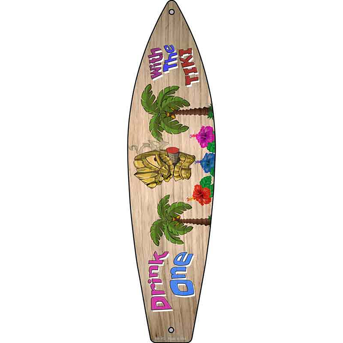 Drink One With The Tiki Metal Surfboard Sign