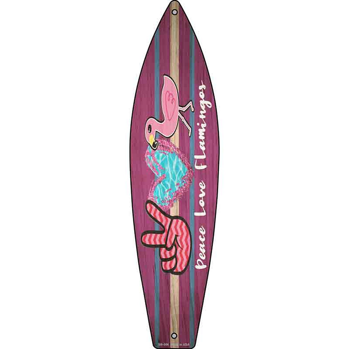Peace Love Flamingo Metal Surfboard Sign