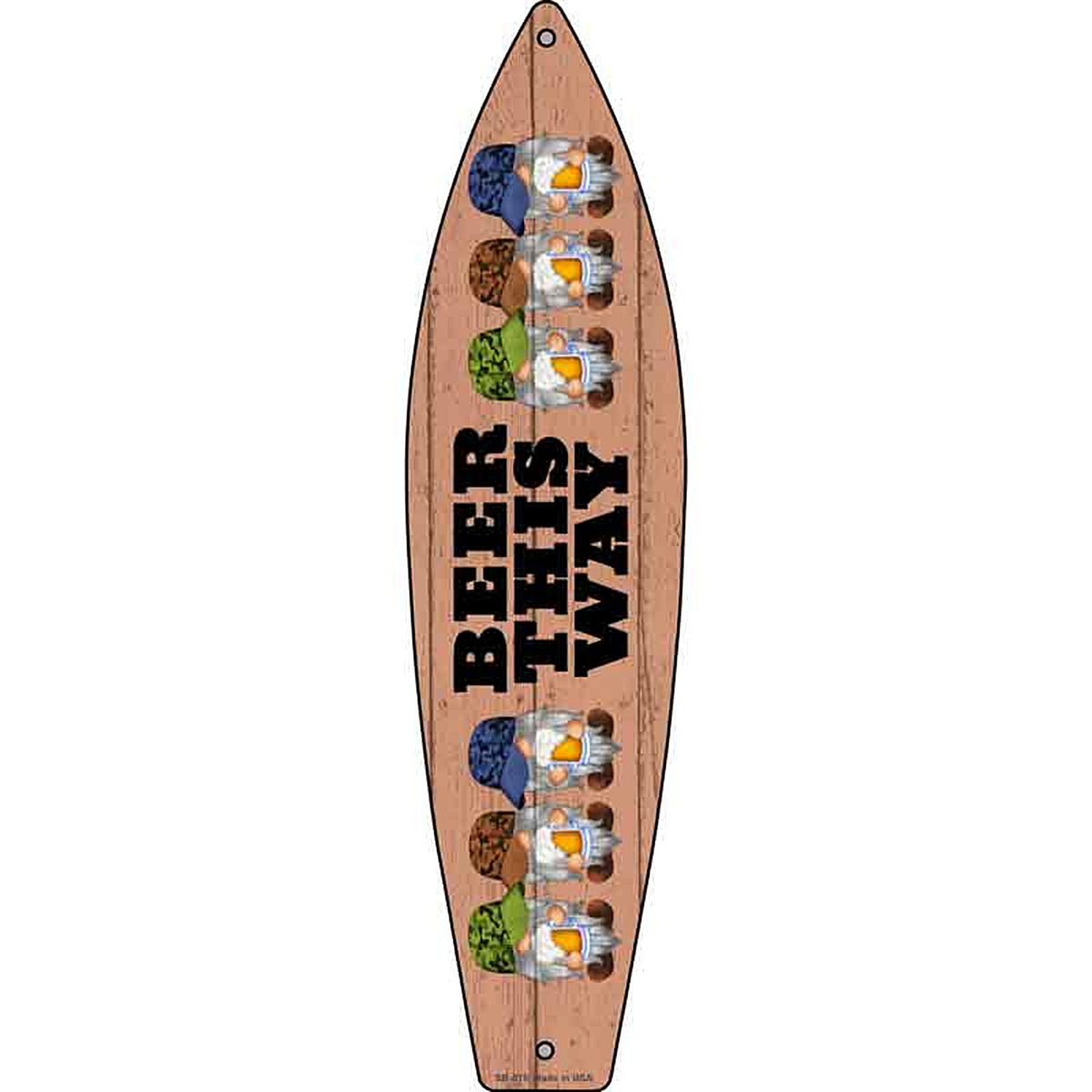 Beer This Way Six Camo Gnomes Metal Surfboard Sign