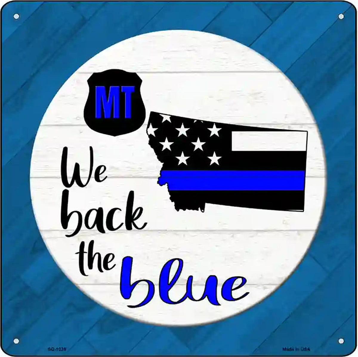 Montana Back The Blue Novelty Metal Square Sign