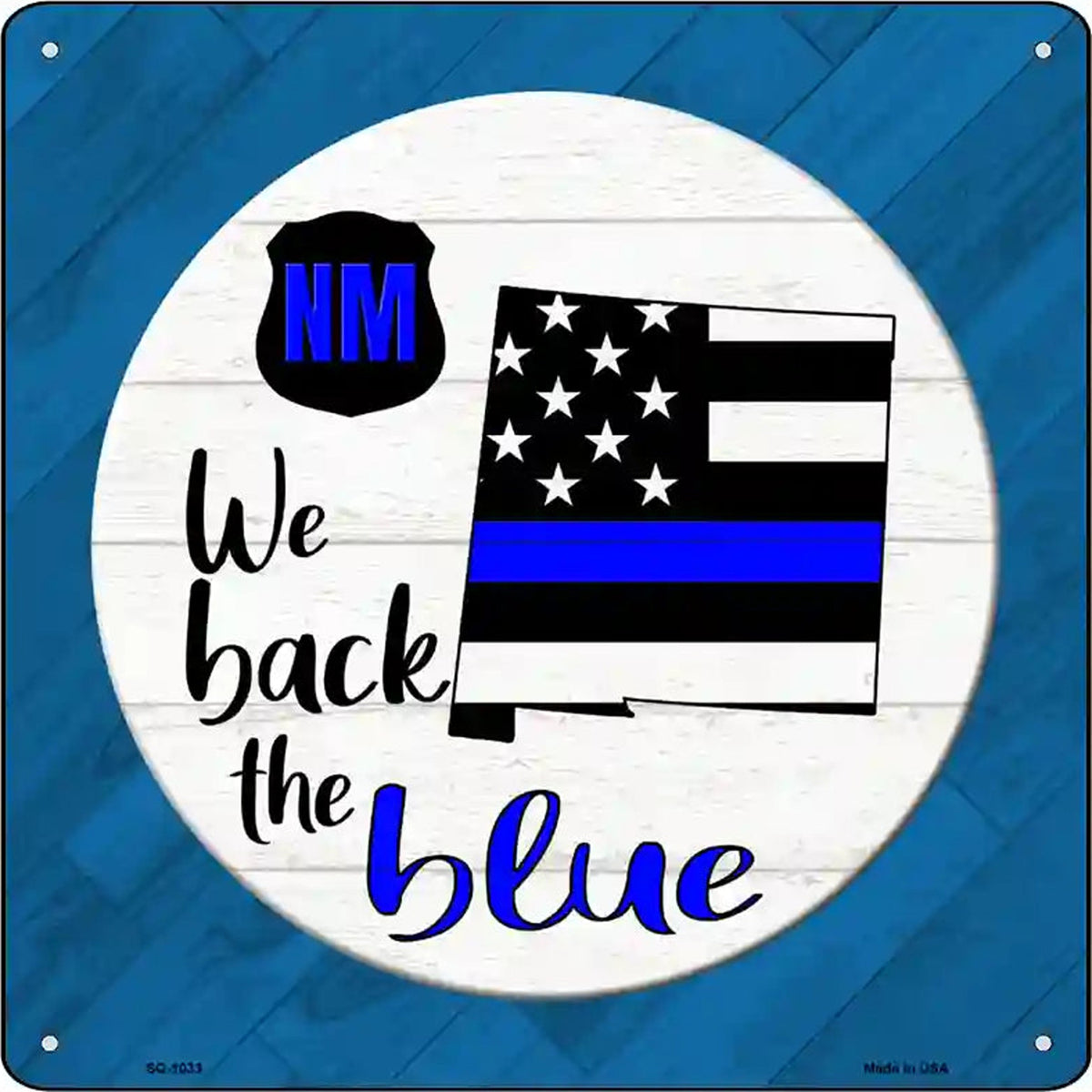 New Mexico Back The Blue Novelty Metal Square Sign