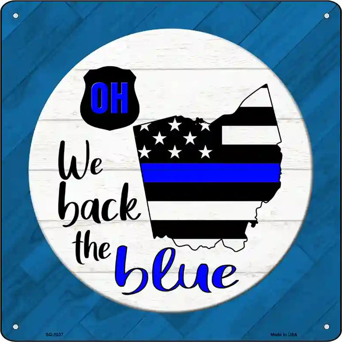 Ohio Back The Blue Novelty Metal Square Sign