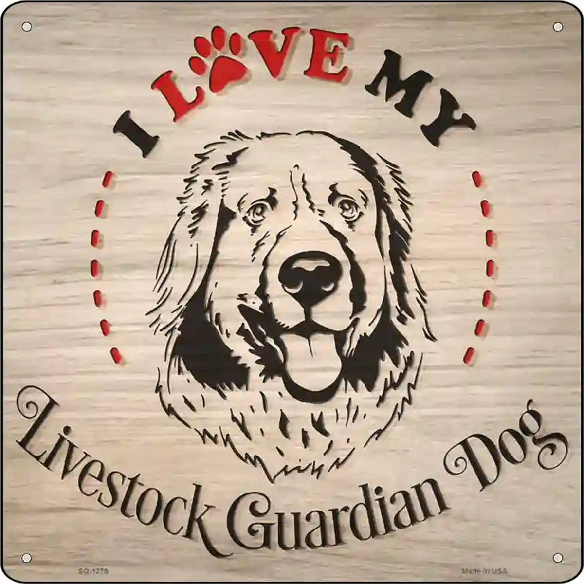 Love My Livestock Dog Novelty Metal Square Sign