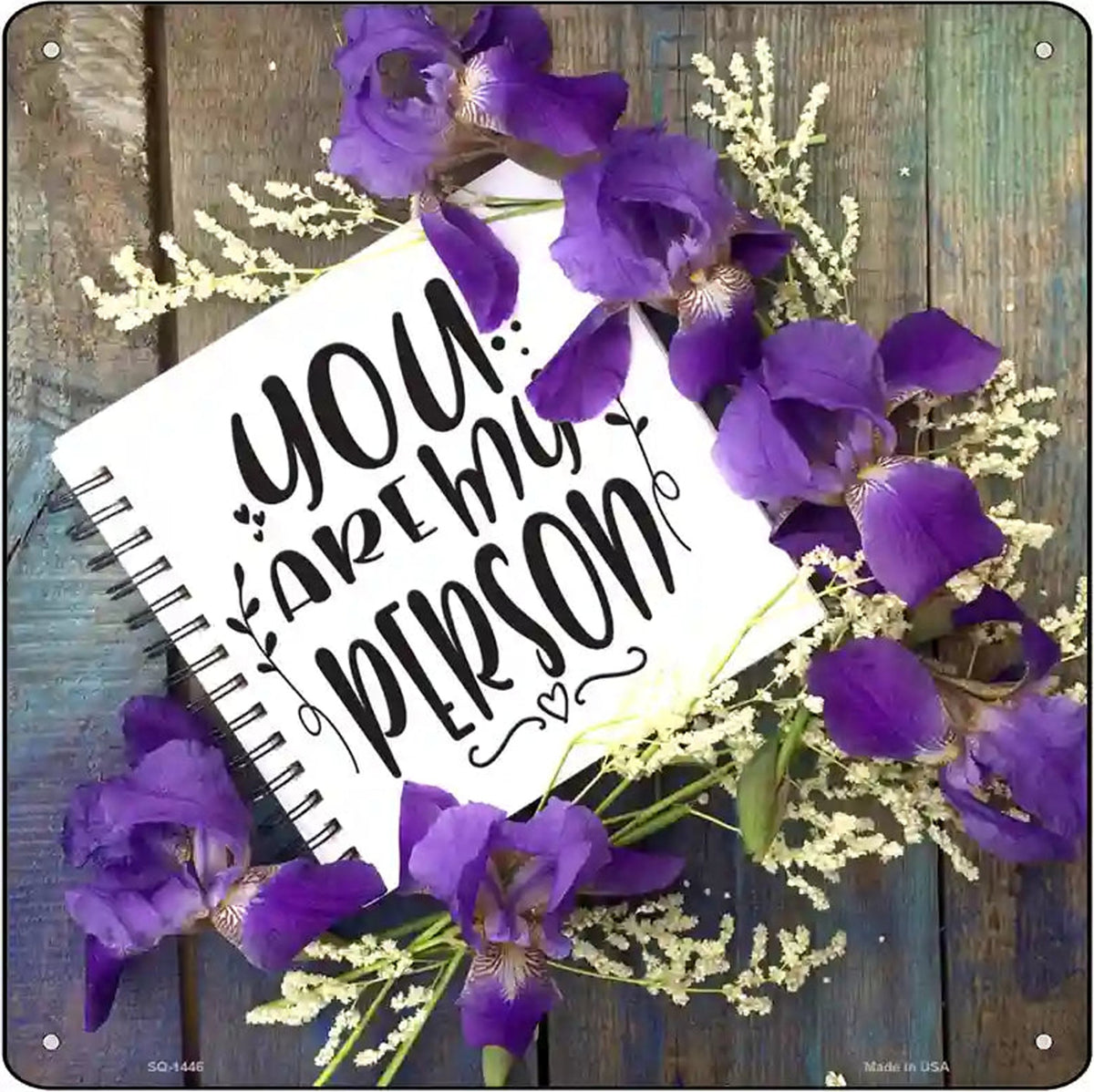 You Are My Person Notebook Novelty Metal Square Sign