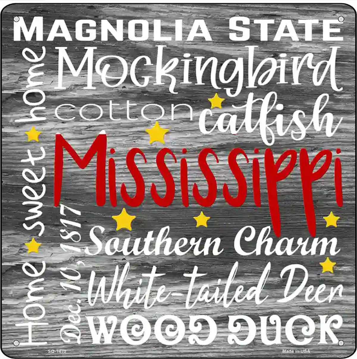 Mississippi Motto Novelty Metal Square Sign